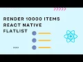 Render 10 000 Items Smoothly in FlatList React Native Performance Tips