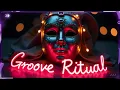 Groove Ritual #001 | Afro House