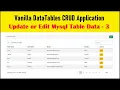 Vanilla DataTables CRUD Application - Update or Edit MySQL Table Data