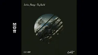 archila nuvega this world original mix midh premiere