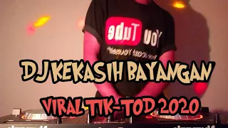 dj kekasih bayangan slow tik tok terbaru 2020