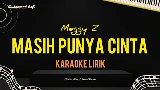 Download Masih Punya Cinta - Meggy Z (Karaoke) MP3