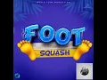 SQUASH - FOOT [RADIO EDIT]