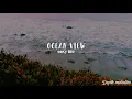 easy life - ocean view [Lyrics] [Sub. Español]