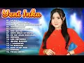 Download Lagu YENI INKA FULL ALBUM TERBARU 2022 || SATRU 2 - OJO DIBANDINGKE - JOKO TINGKIR