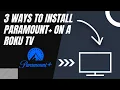 How to Install Paramount on ANY Roku TV 3 Different Ways