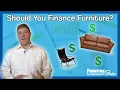Should You Finance Furniture