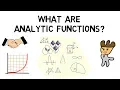 What are Analytic Functions
