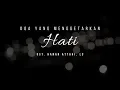 Download Lagu Doa Yang Menggetarkan Hati | Ust. Hanan Attaki, Lc