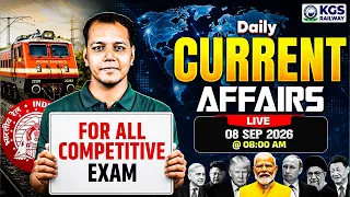 08 September Current Affairs 2026 📅 | Current Affairs Today by Shivam Tiwari Sir | KGS Railway