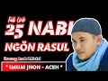 Download Lagu Lirik Lagu Aceh - 25 NABI NGON RASUL - IMUM JHON - Tanpa Musik
