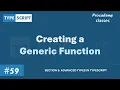 Creating a Generic Function Advanced Types in TypeScript A Complete TypeScript Course