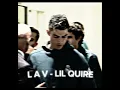 Download Lagu L a V - Lil Quire