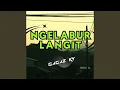 Lagu NGELABUR LANGIT