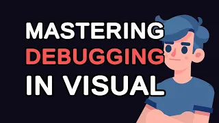 Mastering Debugging in Visual Studio Code A Comprehensive Step-by-Step Guide