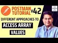 Postman Tutorial - Accessing values of an Array in JavaScript