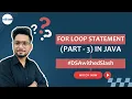 Master Java For Loop - Part 3 Coding Loops Iteration DSAwithedSlash Series