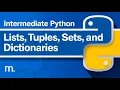 Intermediate Python Master Lists Tuples Dictionaries Sets with Examples