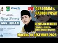 Lagu #LIVE GUS IQDAM HARI INI DI PRANGAS KLEPPU SUMBERMANJING WETAN MALANG 10 DESEMBER 2025