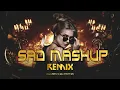 Download Lagu Sad Mashup Dj Remix By Dj Arvind Patna