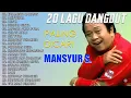 Download Lagu Mansyur S Full Album | Kompilasi Dangdut Nostalgia Original