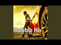 Lagu RABBA HO SOUL VERSION
