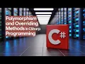Polymorphism and Overriding Methods in CSharp Programming Part 36