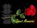 Lagu Golden Sweet Memories Collection - Beautiful Oldies Love Songs Vol. 1
