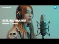 Lagu Armada – Asal Kau Bahagia | cover Female Version (Official Lirik)
