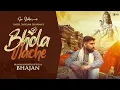 Download Lagu Bhola Nache | Sahil Sargam Sharma |  Mahashivratri Special 2025 | Adumya Sharma| iSur Studios
