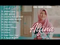 Download Lagu Full Album Sholawat Terbaru ALFINA NINDIYANI - Mahalul Qiyam || Allah Aghistna || Law Kana