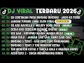Lagu DJ TIKTOK TERBARU 2025🎵DJ SA CERITAKAN PADA BINTANG BINTANG🎵DJ JANGAN TUNGGU LAMA LAMA || FULL ALBUM