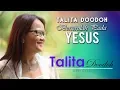 Download Lagu BERSERULAH PADA YESUS – TALITA DOODOH – Lagu Rohani Kristen | Talita Doodoh Official