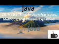 Master Final in Java Variables Methods and Classes Explained