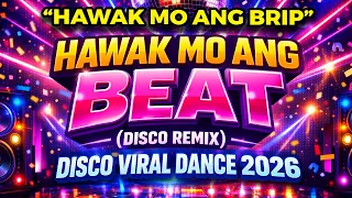 hawak mo ang beat disco remix trending viral dance 2026 