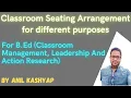 Classroom Seating Arrangement Classroom Management Leadership and Action Research Education