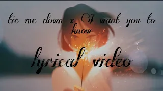 Download I want you to know x Tie me down feat. Selena gomez | Zedd | Gryffin | (Wipe of Base Remix) Lyrics. MP3