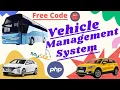 Vehicle Management System Software With Code Free Download 2021
