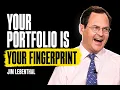 Your Portfolio Is a Fingerprint of Your Personality Jim Lebenthal