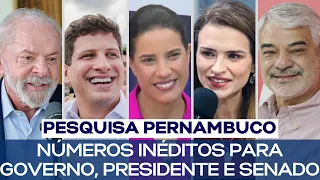 PESQUISA PERNAMBUCO: NÚMEROS INÉDITOS PARA GOVERNO, PRESIDENTE E SENADO