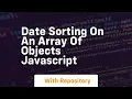 Date sorting on an array of objects javascript