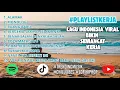 Download Lagu 🎵PLAYLIST KERJA | LAGU INDONESIA VIRAL 2025 Enak didengar sambil kerja, biar relax