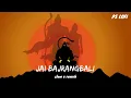 Lagu Jai BajrangBali ( Slowed + Reverb) - Singham Again | Ajay Devgn | PS LOFI