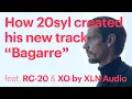 Lagu How 20syl made his new hit using RC-20 and XO