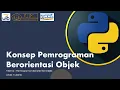 Dasar PBO Python - Konsep Pemrograman Berorientasi Objek