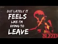 Connor Kauffman - Bleed (Official Lyric Video)