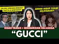 KELUARGA ADALAH MAUT?! (KELUARGA GUCCI TRAH PITU) | #NERROR