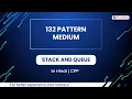 132 Pattern Medium Module Stack And Queue In English CPP 15