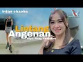 Intan Chacha - Lintang Angenan [OFFICIAL MV] DJ ANGKLUNG FULL BASS