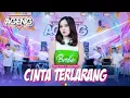 Download Lagu CINTA TERLARANG - Ajeng Febria ft Ageng Music (Official Live Music)